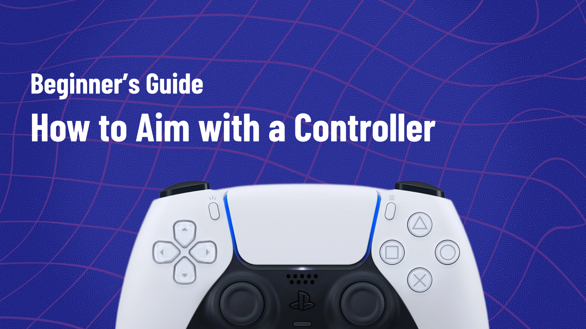 How to Aim with a Controller: A Beginner’s Guide to Right Stick Mastery in FPS Games